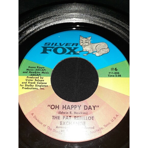 45 RPM Silver Fox The Pat Rebillot Exchange Oh Happy Day/Blue Sunday Smile Vtg - Picture 2 of 6